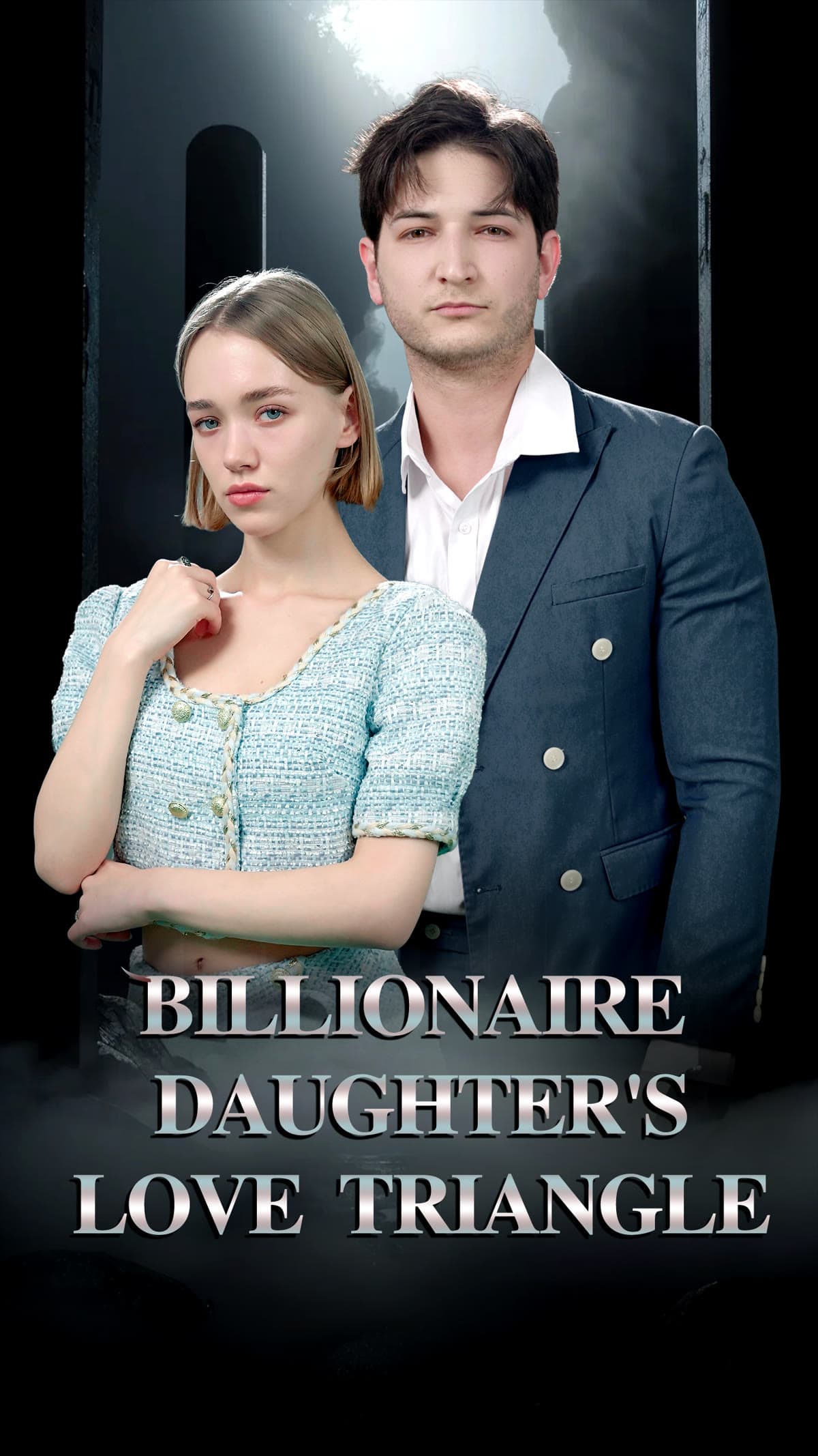 Billionaire Daughter's Love Triangle